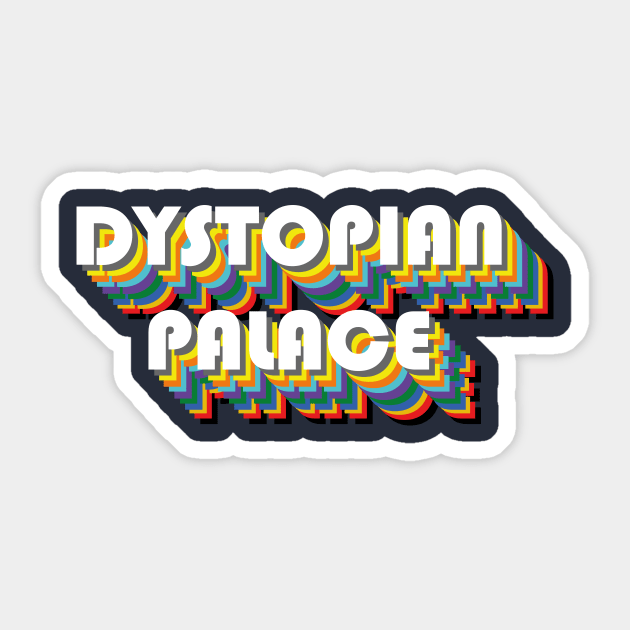 dystopian Sticker by Dystopianpalace